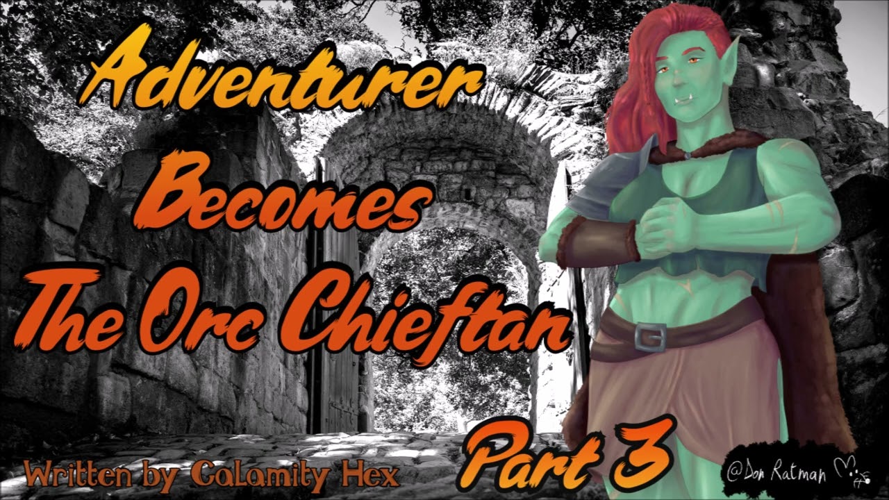 ASMR - Adventurer Becomes An Orc Chieftain Part 3 |Strangers To Lovers |Orc Wife |Monster Girlfriend