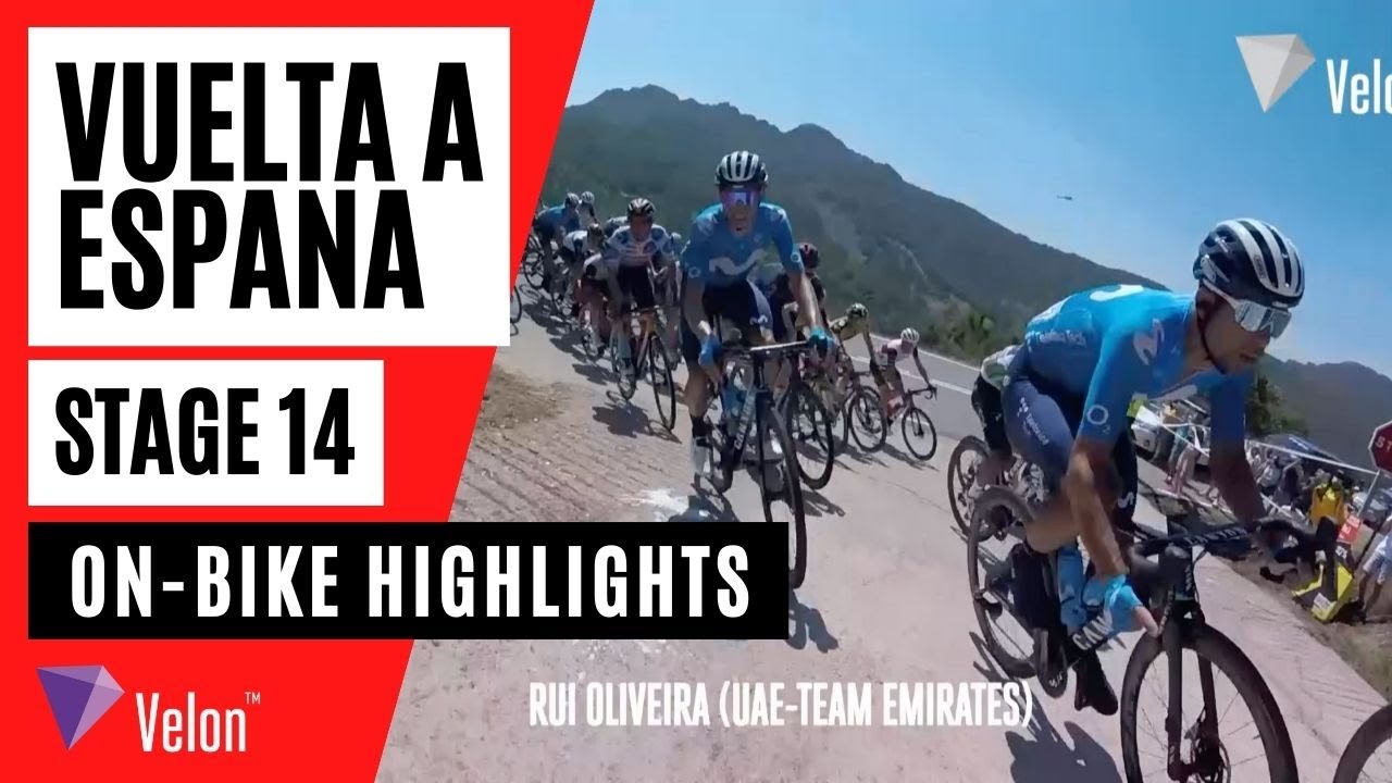Vuelta a Espa&ntilde;a 2021: Stage 14 On-Bike Highlights
