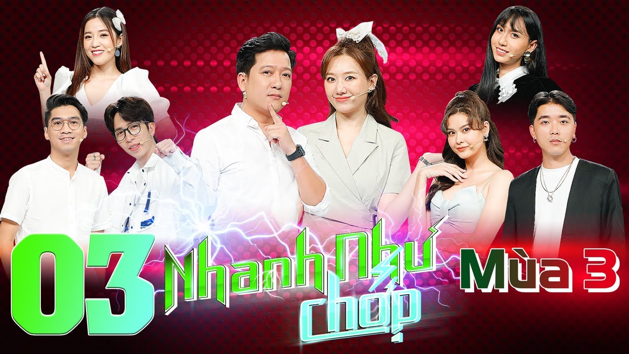 Nhanh Như Chớp Mùa 3 | Tập 3: Trường Giang 