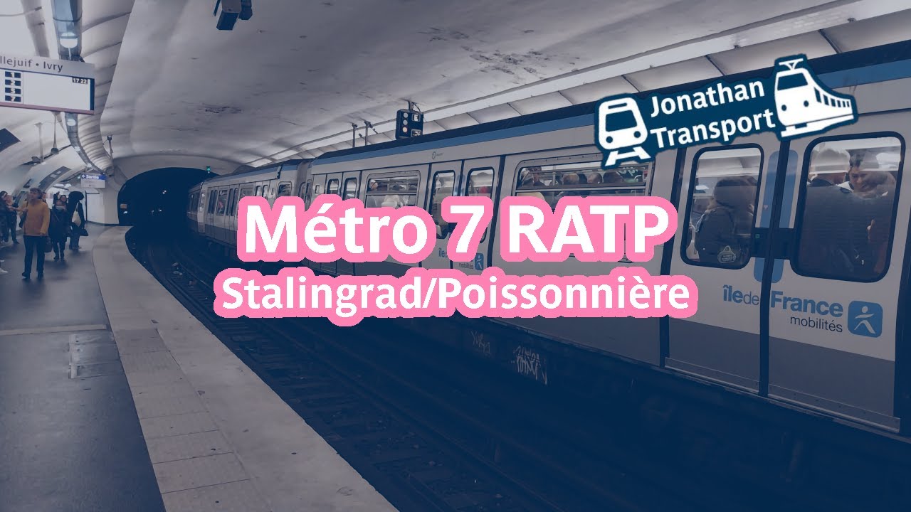 Métro 7 RATP   Voyage entre Stalingrad et Poissonnière