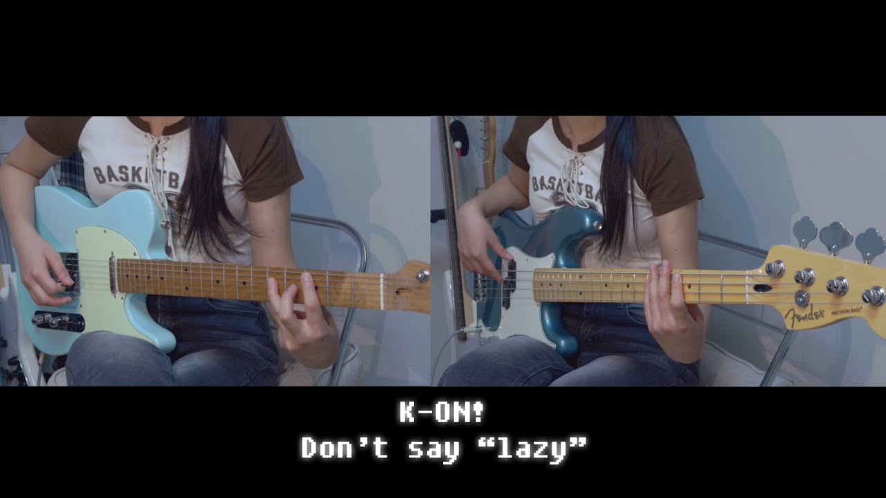 K-ON!(케이온) Don’t say “lazy” guitar, bass cover