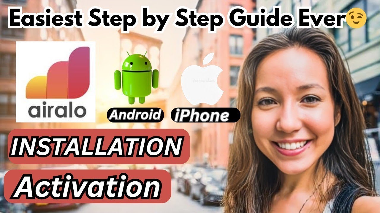 Airalo eSIM Activation On Android & iPhone (Stop Searching)