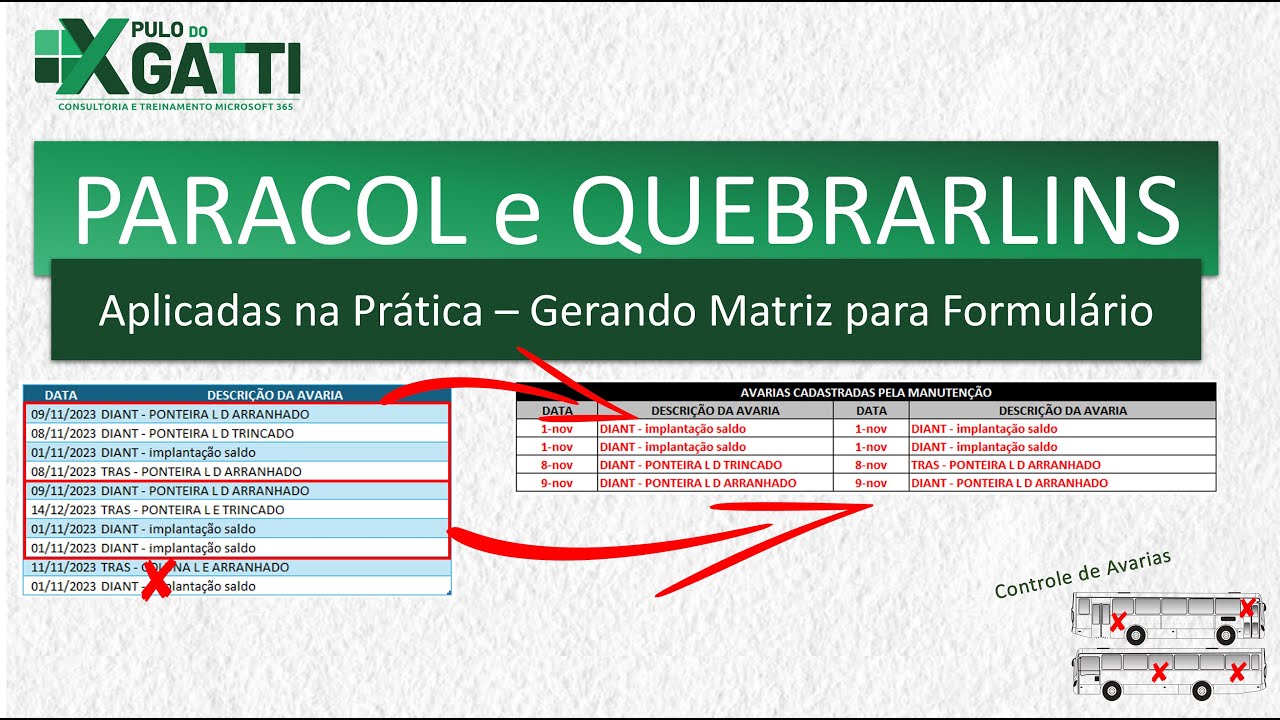 EXCEL - QUEBRARLINS e PARACOL na prática - Apresentando informações em matriz