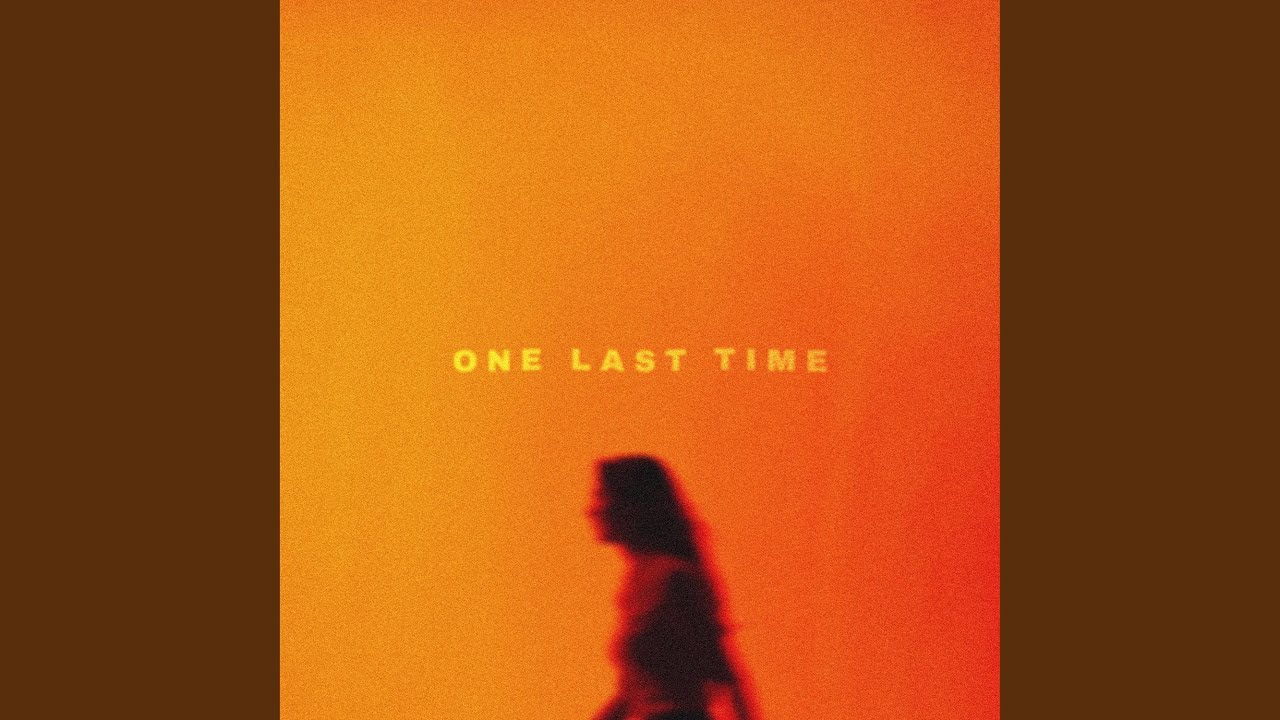 One Last Time