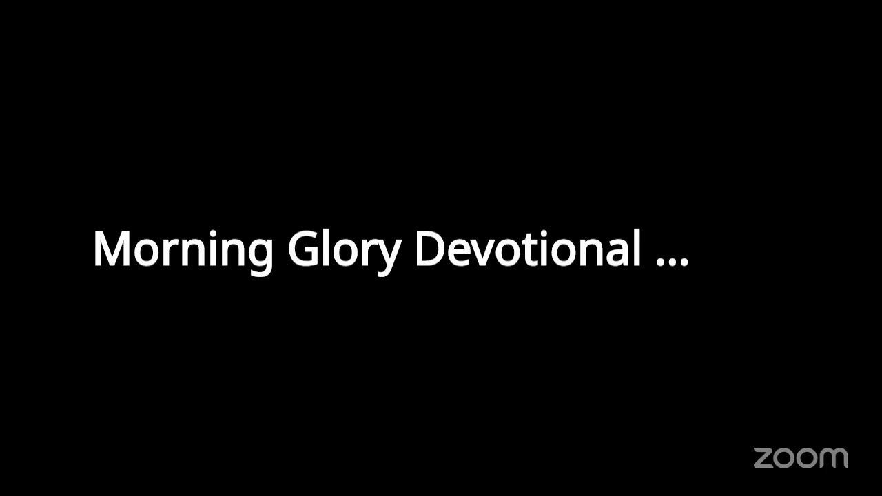 Morning Glory Devotional Hour  2026 - 