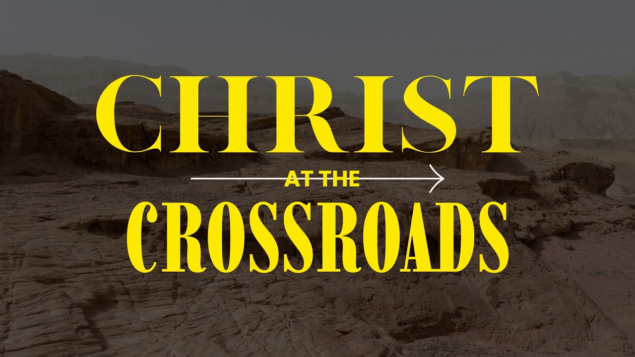 Christ At The Crossroads | Matthew 25:14-30 - Stewardship (2/22/26)