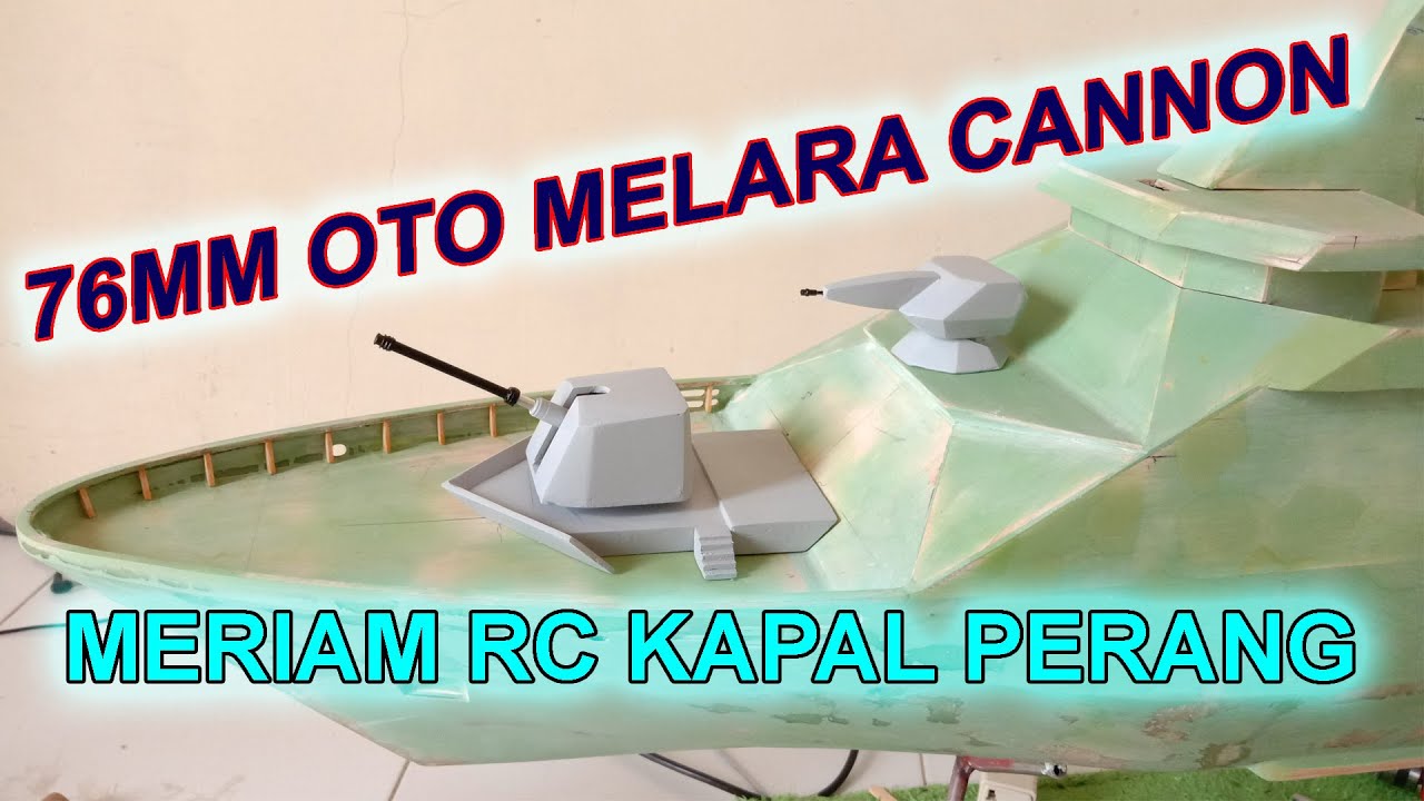 Membuat Meriam RC Kapal Perang