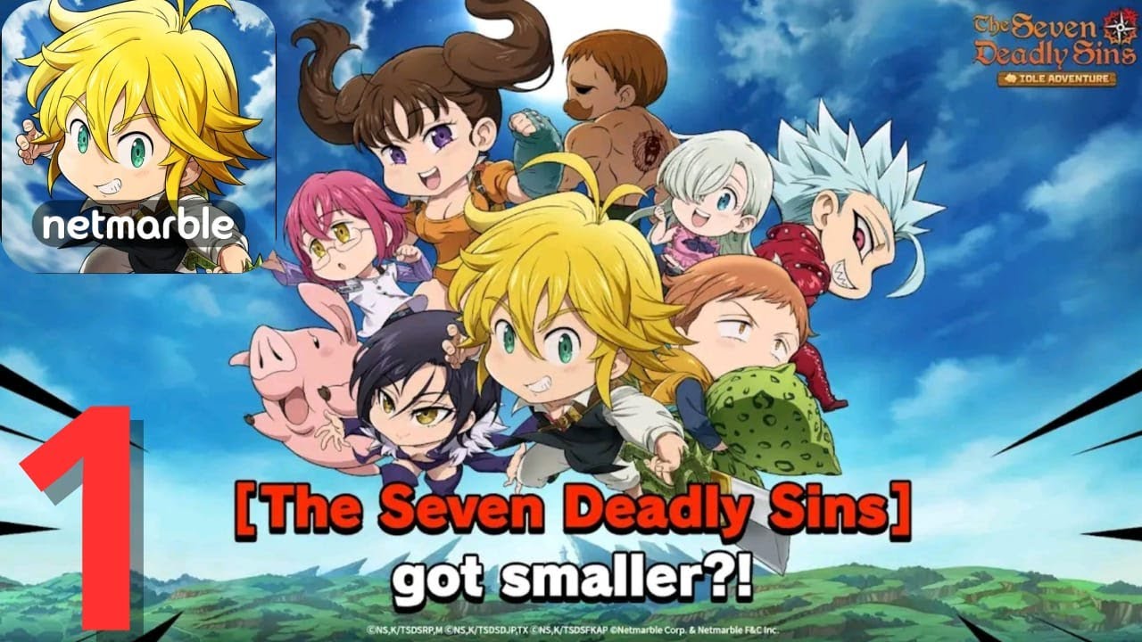 The Seven Deadly Sins Idle-Gameplay Walkthrough Part 1-(iOS,Android)