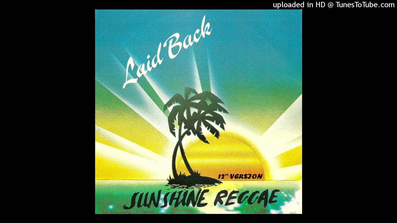 Laid Back - Sunshine Reggae (12'' Version)