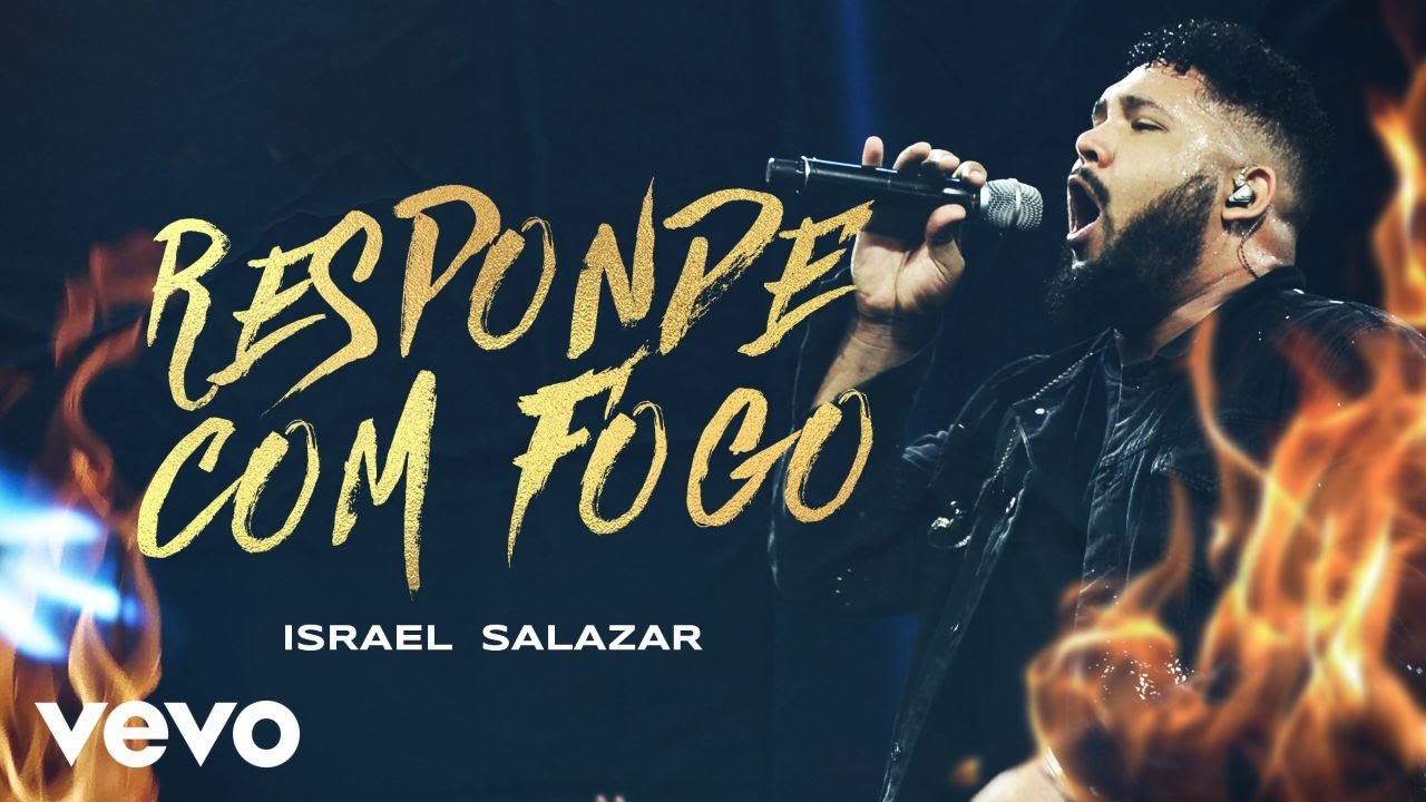 Israel Salazar - Responde Com Fogo 