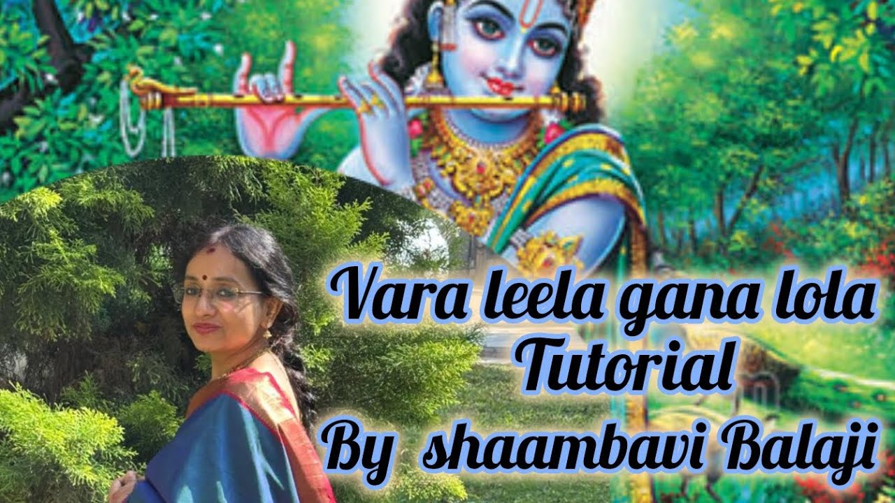 Easy to learn #sing along tutorial# vara leela gana lola#sri Thyagaraja swamigal #shaambavi Balaji 