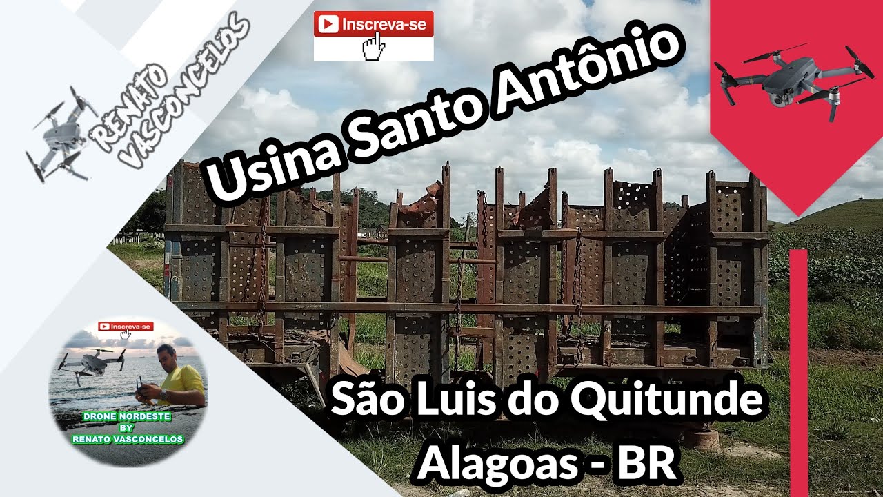 Usina Santo Antônio - São Luís do Quitunde - Alagoas em 2.7K