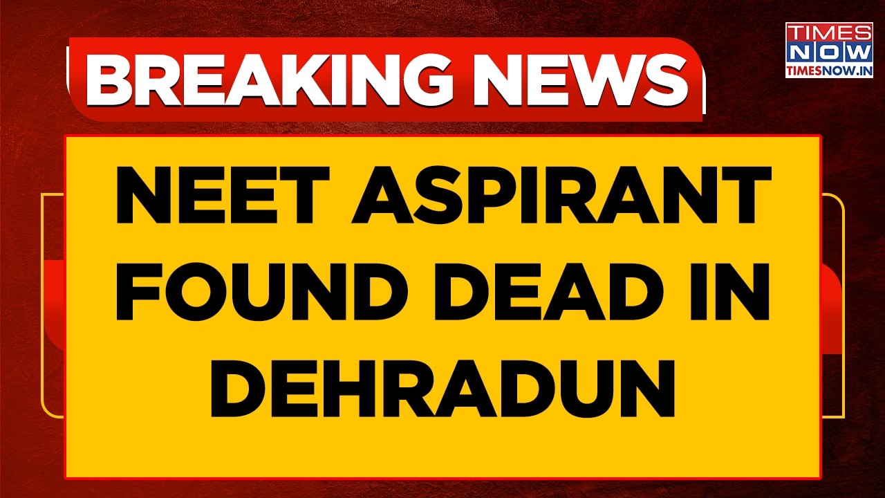 23-Year-Old NEET Aspirant Found Dead In Dehradun, Police Probe Underway