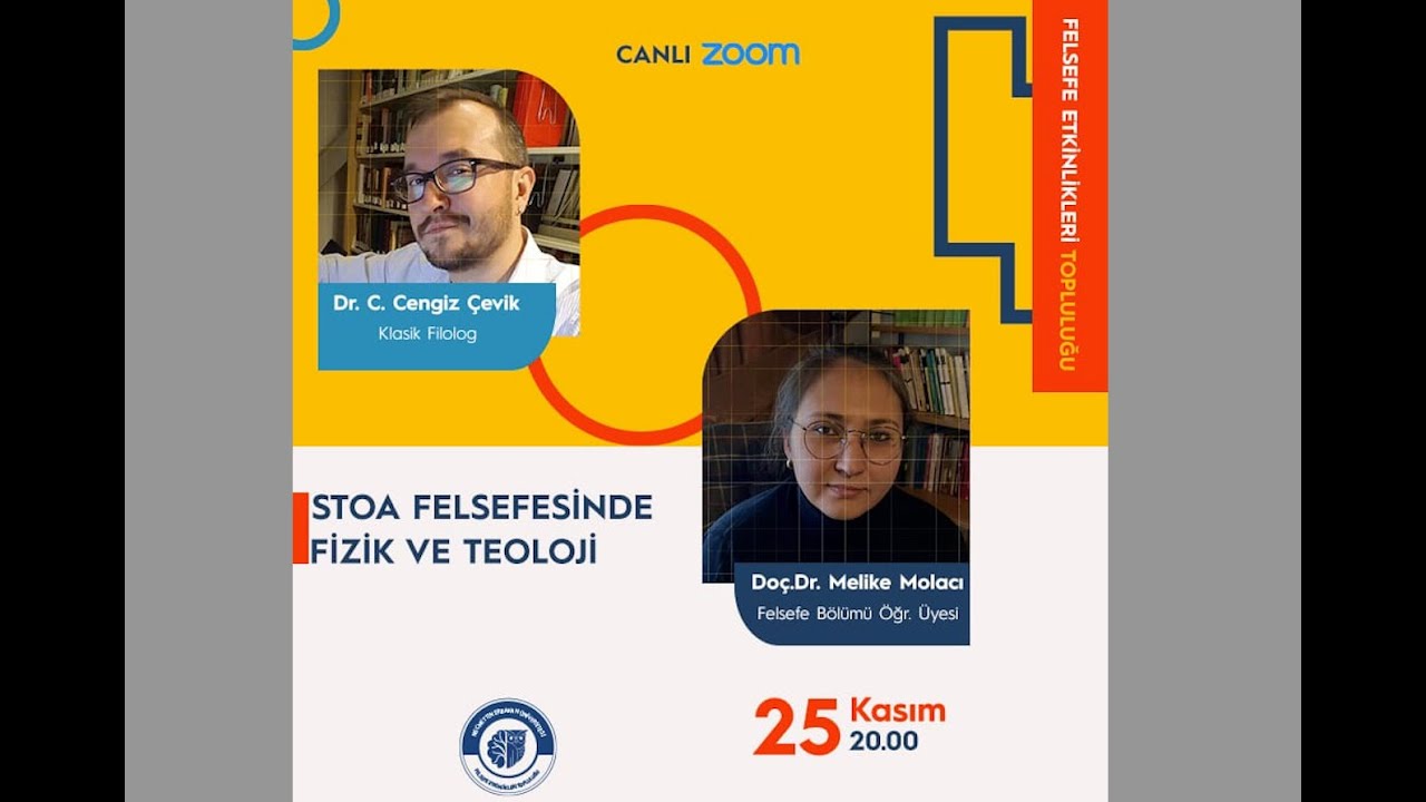 Stoa Felsefesinde Fizik ve Teoloji (Doç Dr. Melike Molacı ve Dr. C. Cengiz Çevik)