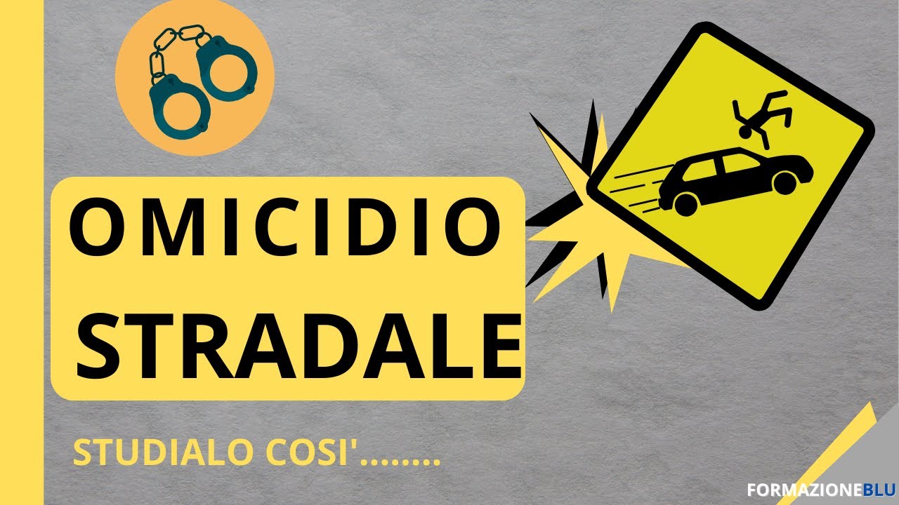 CONCORSI POLIZIA LOCALE: L'omicidio stradale tutto quello che c'è da sapere