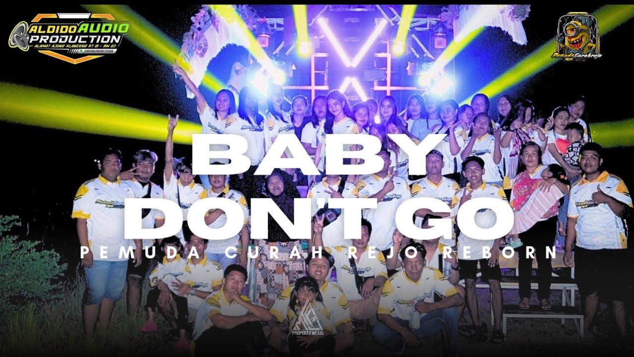 JINGLE BABY DON'T GO PEMUDA CURAH REJO REBORN 🔥🔥🔥🔥