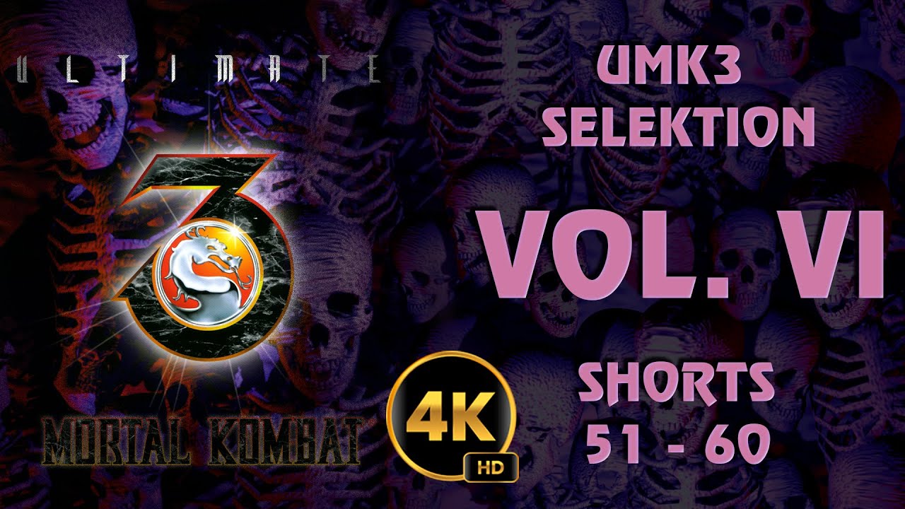 UMK3 SELEKTION - VOL. VI / Shorts 51-60 #umk3 #ultimatemortalkombat3 #team99hits #t99h #fightcade