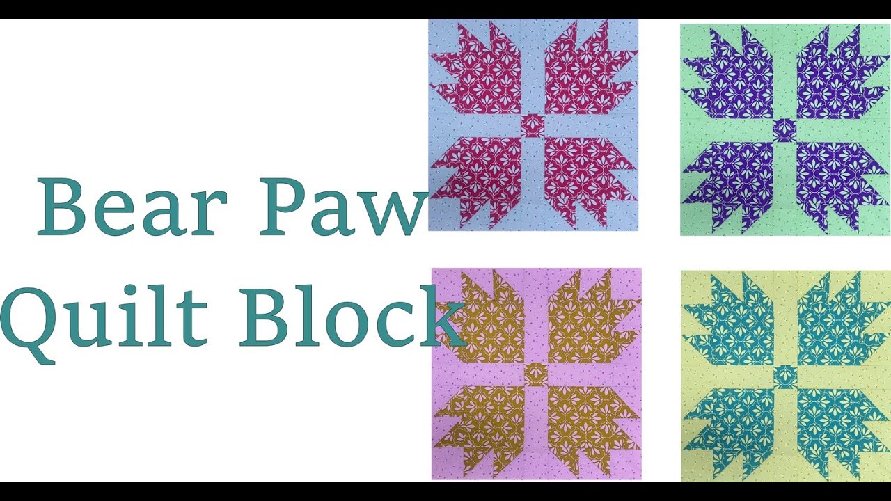 Bear Paw Quilt Block
