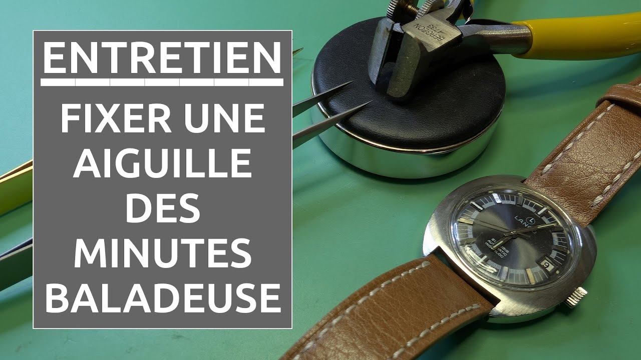 Réparer des montres vintage pas chères - L'aiguille des minutes ne tient pas en place