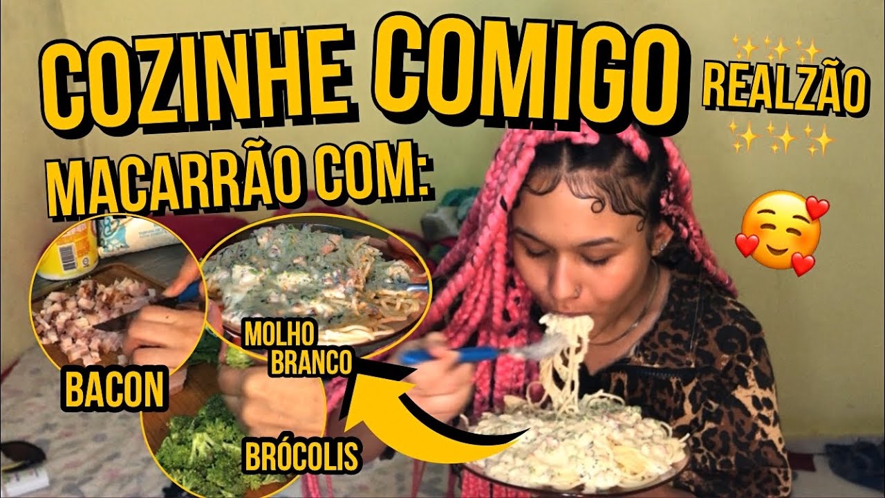 COZINHE COMIGO - Macarrão com MOLHO BRANCO + BACON e BRÓCOLIS realzão ✨