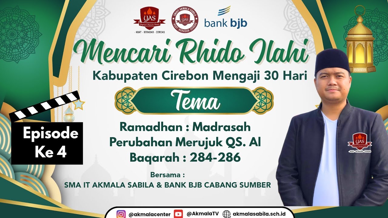 Mencari Rhido ilahi Episode 4 (SMA IT Akmala Sabila) Progam Spesial Ramadhan 1447 H