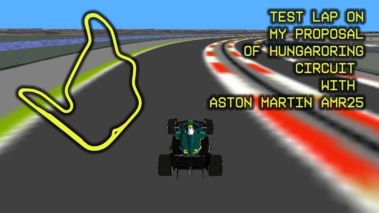 F1c Test Facility-test lap on my 3.7 km Hungaroring proposal with Aston Martin AMR25