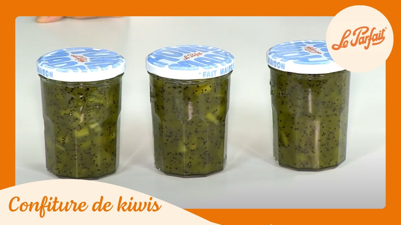Recette de confiture de kiwis Le Parfait