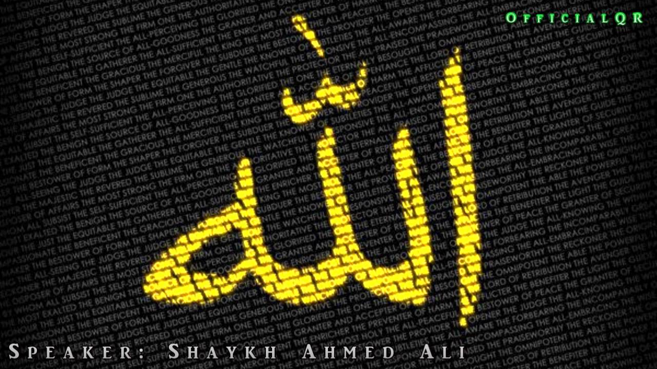 The Almighty Allah - Shaykh Ahmed Ali ᴴᴰ