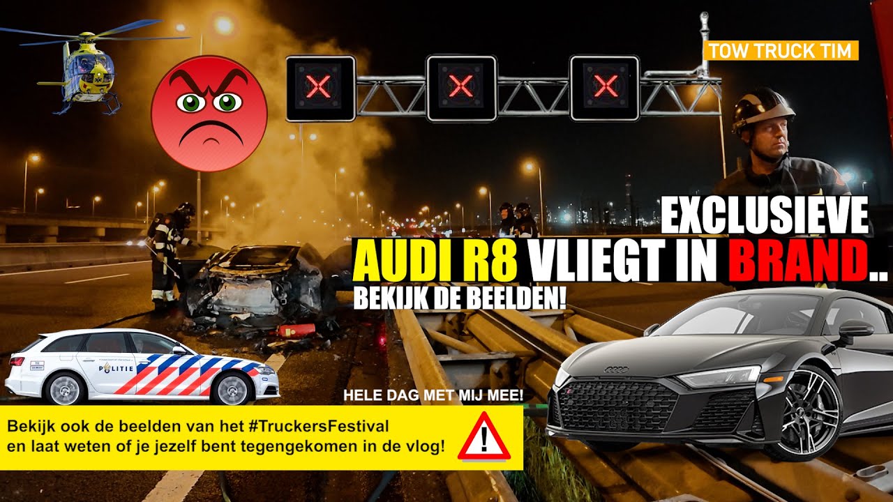 🚨 EXCLUSIEVE AUDI R8 BRANDT UIT.. DIT GUN JE NIEMAND | DE TRUCKERSFESTIVAL ZIT OOK IN DE VLOG!! 🚨