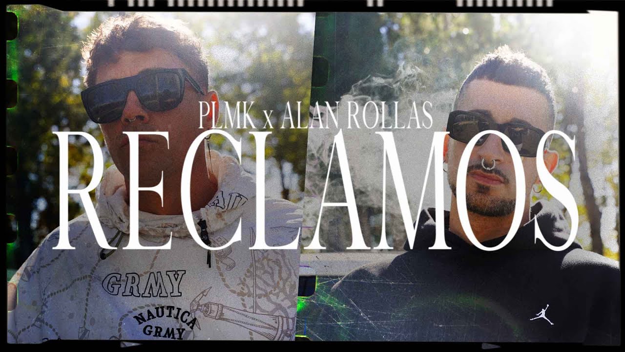 RECLAMOS - PLMK x ALAN ROLLAS (Videoclip Oficial)