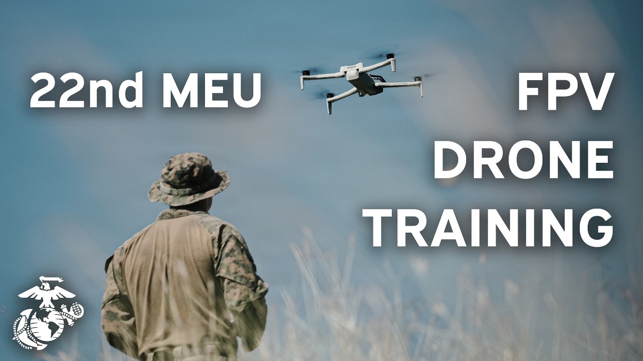 22nd MEU FPV Drone Training
