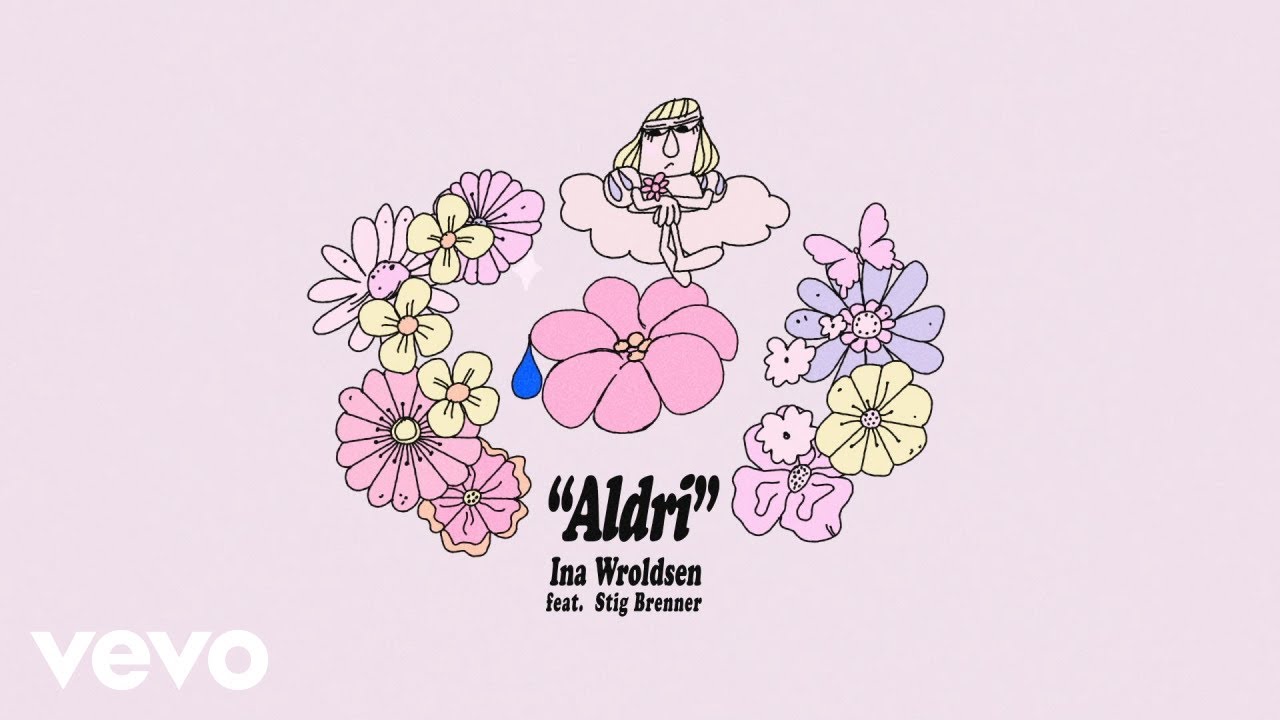 Ina Wroldsen - Aldri (Lyric Video) ft. Stig Brenner