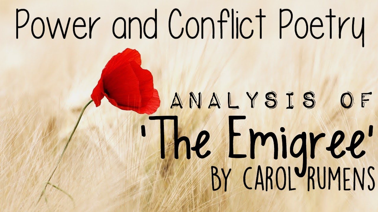 Analysing Carol Rumens’ ‘The Emigree’