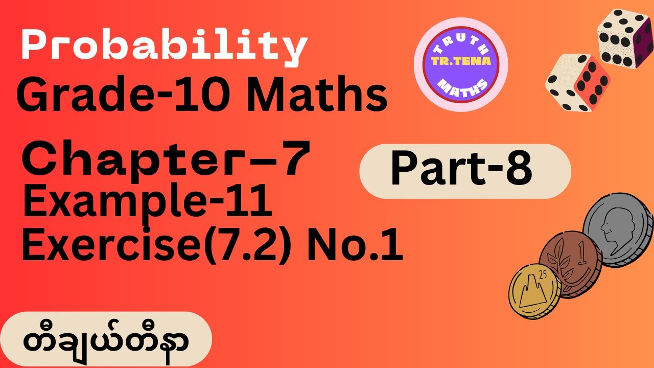 Grade10 math chapter7, Example11, Exercise(7.2)No.1, Probabily