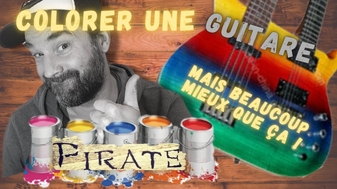 comment COLORER sa guitare COMME UN PRO