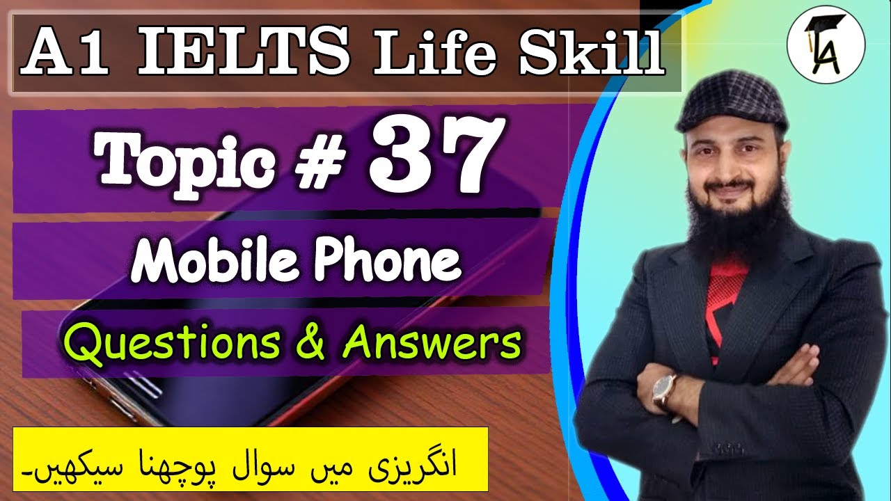 IELTS Life Skill A1 Speaking Тема: Мобильный телефон: Тест UKVI 2025