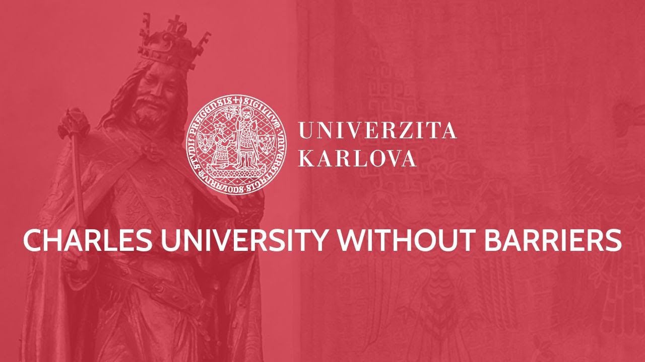 Charles University without Barriers