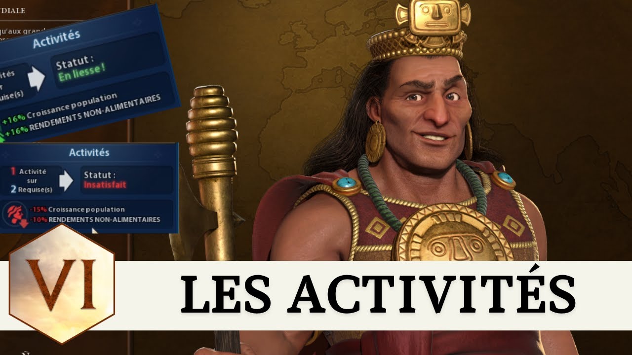 Les activités : une notion qui va CHANGER tes games - Tuto Civilization 6 en 2025