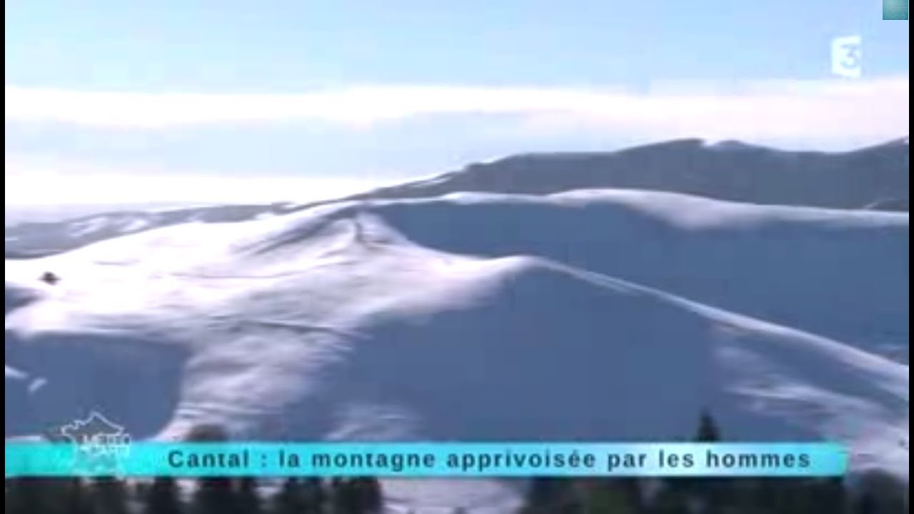 Reportage région : direction le Cantal, la montagne apprivoisée par les hommes
