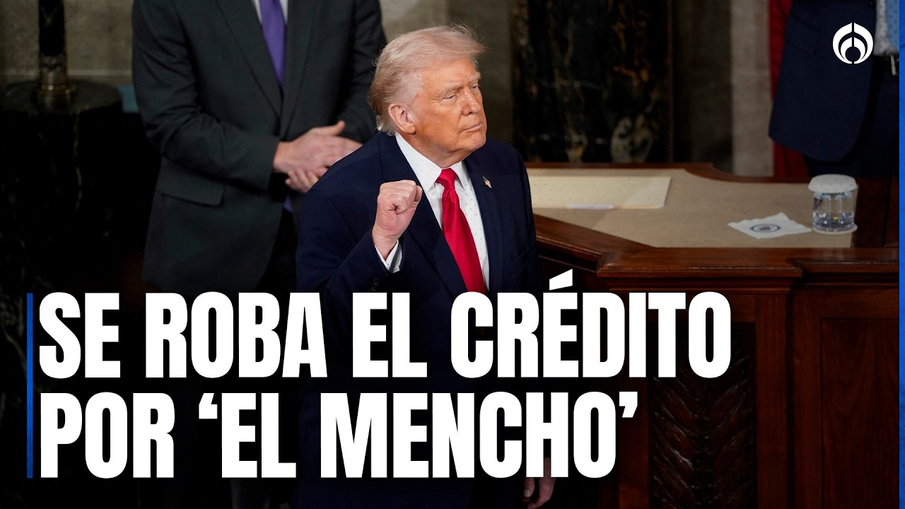 Trump se cuelga la medalla por ‘El Mencho’ en informe a la nación