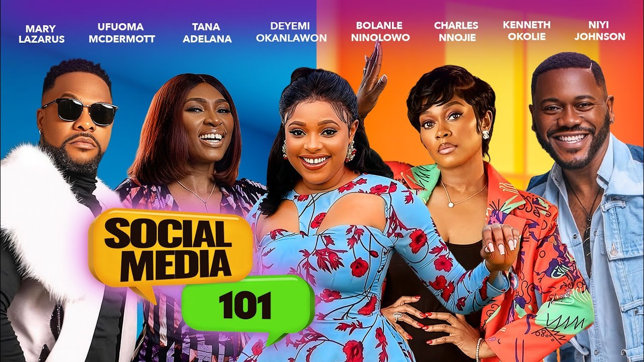 SOCIAL MEDIA 101 (CLASSIC)- MARY LAZARUS- DEYEMI OKANLAWON- BOLANLE NINOLOWO-  LATEST NIGERIAN MOVIE