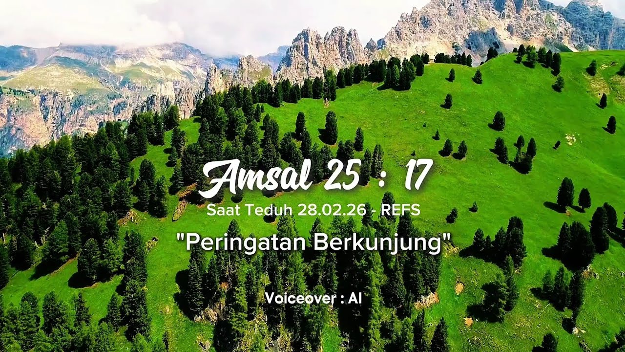 REFS Saat Teduh | Amsal 25 : 17 #choir #saatteduh 