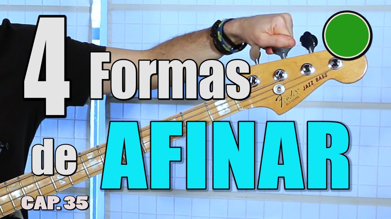 4 FORMAS DE AFINAR UN BAJO - Bajo para Principiantes.