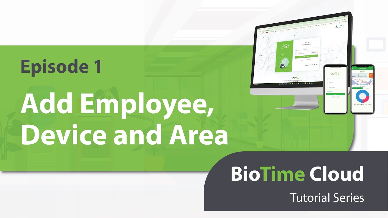 BioTime Cloud  Add employee, device and area  Episode 1