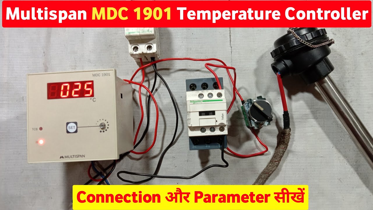 Multispan MDC 1901 connection and parameter | Single display temperature controller | imtiyaz