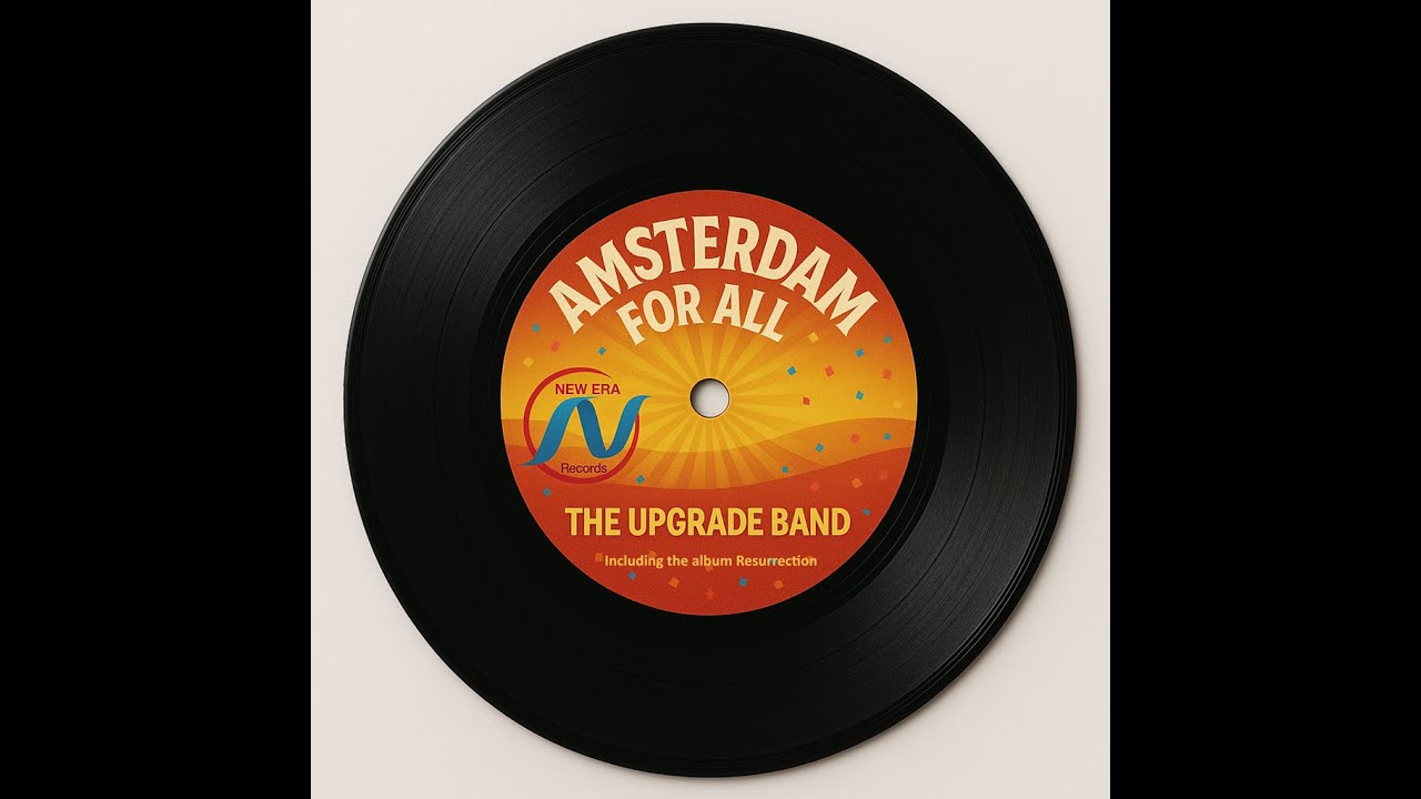 Amsterdam For All - The Upgrade Band