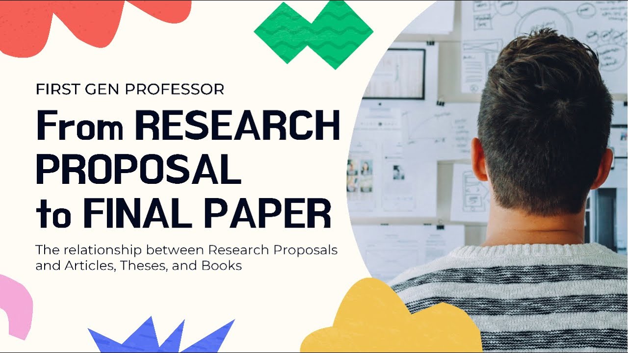 From Research Proposal to Final Paper
