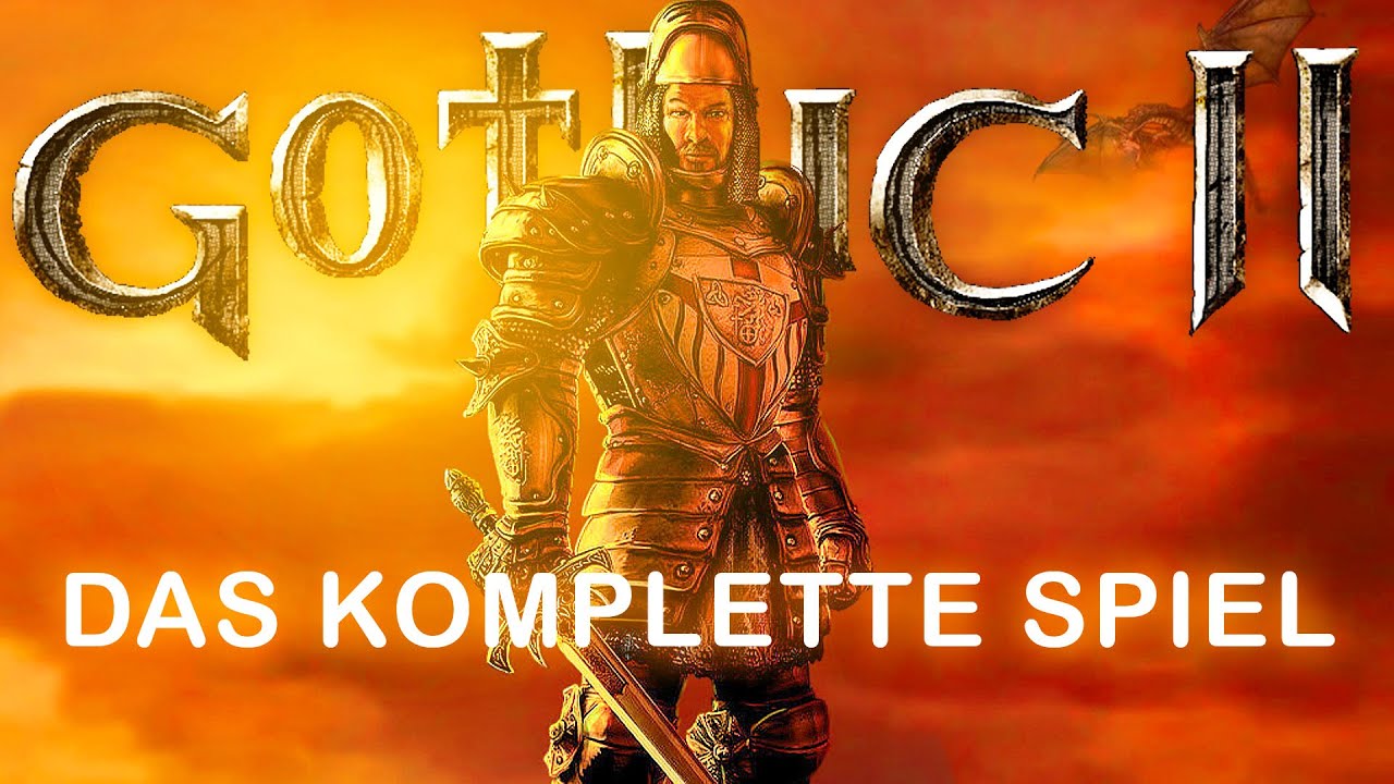 Gothic 2 + Die Nacht des Raben • Gameplay Deutsch (Full Game) Longplay