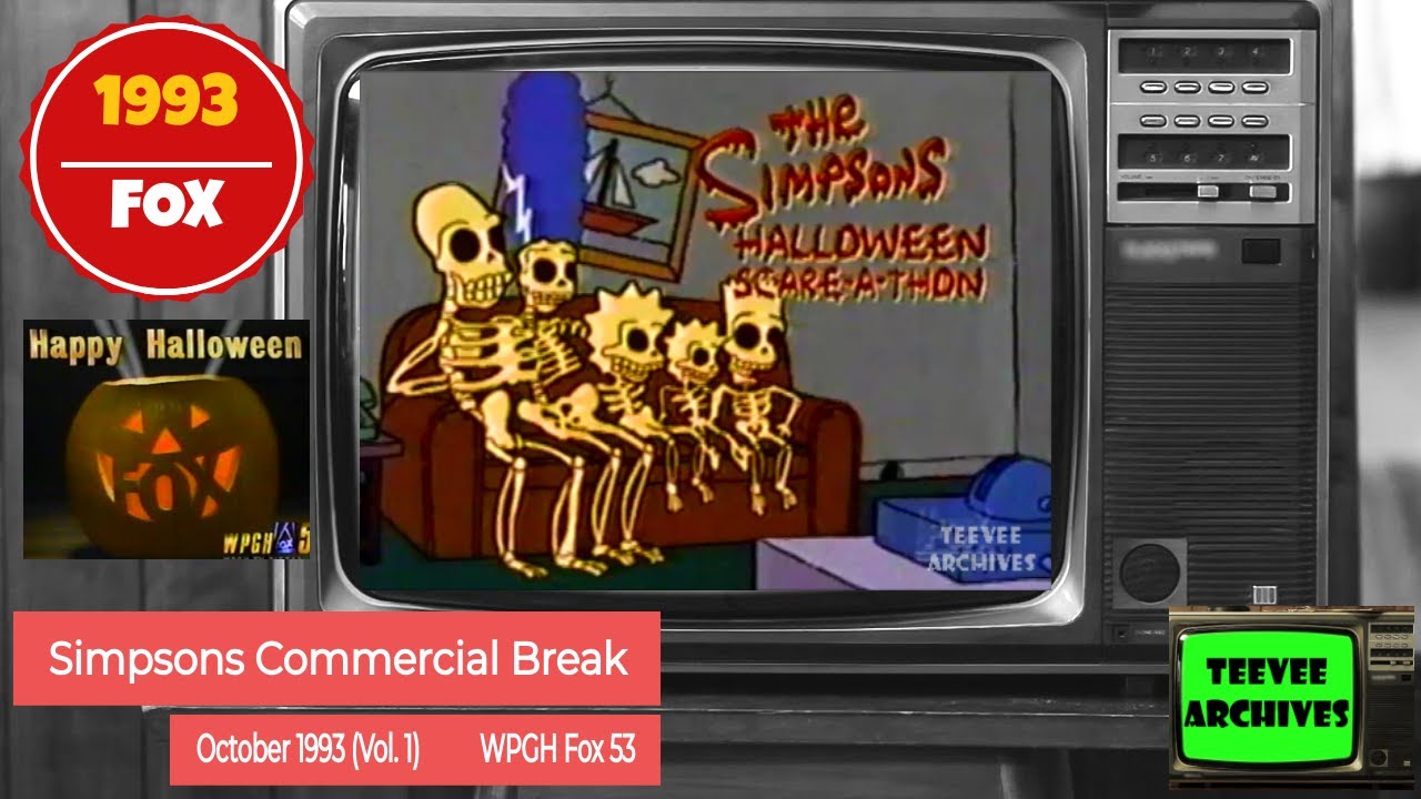 Simpsons Commercial Break - October 1993 (Vol. 1) Halloween Scare-A-Thon