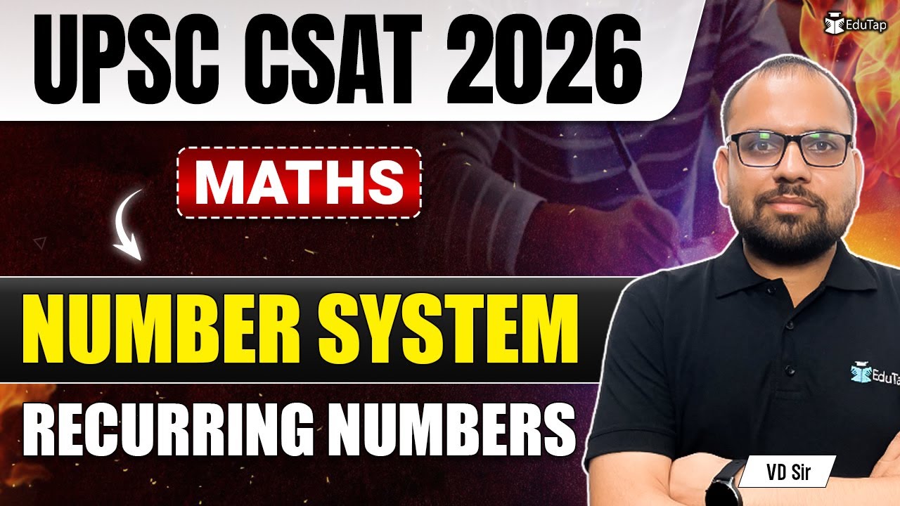 Number System UPSC CSAT | CSAT Maths Syllabus Questions | CSAT Maths Question and Answers PDF EduTap